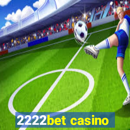 2222bet casino